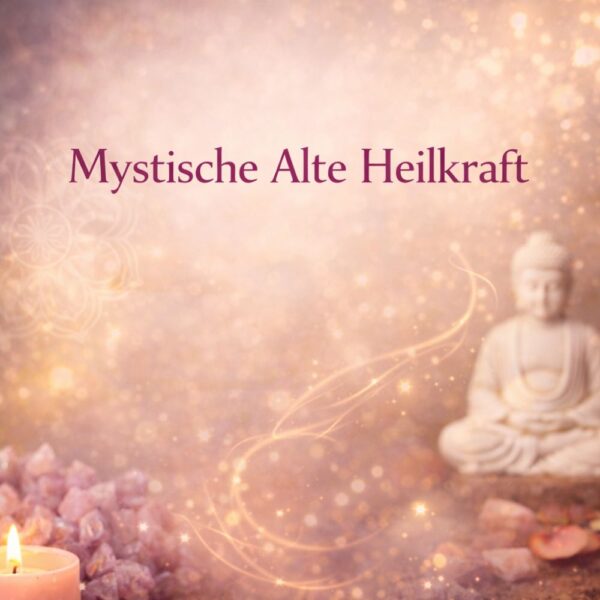 Mystische-alte-Heilkraft,Reiki Seelenkunst, Spirituelle Lebensberatung, Kartenlegen, Mediationen, Spirituelle Ausbildungen,Energiesysteme