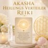 Akasha Heilungs Verteiler Reiki - Reiki Seelenkunst, Spirituelle Lebensberatung, Kartenlegen, Mediationen, Spirituelle Ausbildungen,Energiesysteme